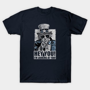 Uncle Sam, Hey You! I'm looking at you! T-Shirt